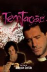 Tentação Movie Streaming Online