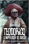 Teodorico, o Imperador do Sertão Movie Streaming Online