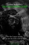 Terence McKenna's True Hallucinations Movie Streaming Online
