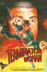 Terminator Woman Movie Streaming Online