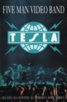 Tesla - Five Man Video Band Movie Streaming Online