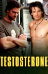 Testosterone Movie Streaming Online