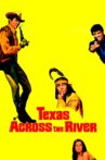 Texas Across the River Movie Streaming Online