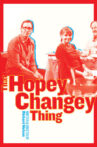 That Hopey Changey Thing Movie Streaming Online