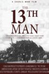 The 13th Man Movie Streaming Online