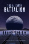 The 1st Earth Battalion Movie Streaming Online