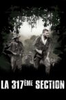 The 317th Platoon Movie Streaming Online
