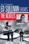The 4 Complete Ed Sullivan Shows Starring The Beatles Movie Streaming Online
