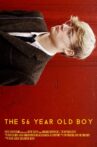 The 56 Year Old Boy Movie Streaming Online