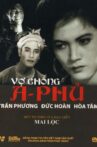The A Phu Couple Movie Streaming Online