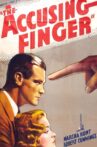 The Accusing Finger Movie Streaming Online