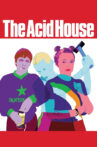 The Acid House Movie Streaming Online