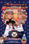 The Adventures of Mary-Kate & Ashley: The Case of the United States Navy Adventure Movie Streaming Online