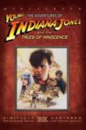 The Adventures of Young Indiana Jones: Tales of Innocence Movie Streaming Online