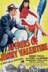 The Affairs of Jimmy Valentine Movie Streaming Online