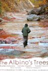 The Albino's Trees Movie Streaming Online