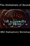 The Alchemists of Sound Movie Streaming Online