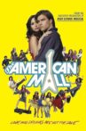 The American Mall Movie Streaming Online