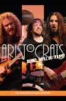 The Aristocrats - Boing, We'll Do It Live! Movie Streaming Online