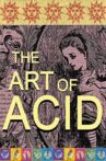 The Art Of Acid Movie Streaming Online