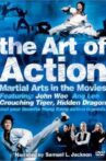 The Art of Action: Martial Arts in the Movies Movie Streaming Online