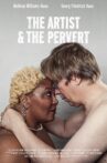 The Artist & the Pervert Movie Streaming Online