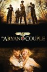 The Aryan Couple Movie Streaming Online