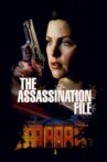 The Assassination File Movie Streaming Online
