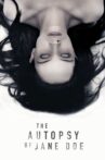 The Autopsy of Jane Doe Movie Streaming Online