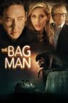 The Bag Man Movie Streaming Online
