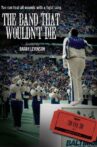 The Band That Wouldn't Die Movie Streaming Online