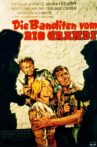 The Bandits of the Rio Grande Movie Streaming Online