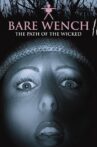 The Bare Wench Project 3: Nymphs of Mystery Mountain Movie Streaming Online