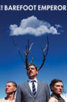 The Barefoot Emperor Movie Streaming Online