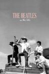 The Beatles: In The Life Movie Streaming Online