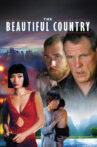 The Beautiful Country Movie Streaming Online