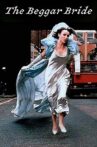 The Beggar Bride Movie Streaming Online