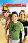 The Benchwarmers Movie Streaming Online