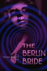 The Berlin Bride Movie Streaming Online