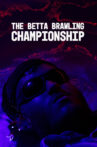 The Betta Brawling Championship Movie Streaming Online