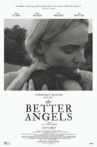 The Better Angels Movie Streaming Online