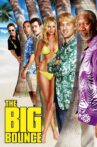 The Big Bounce Movie Streaming Online