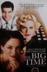 The Big Time Movie Streaming Online