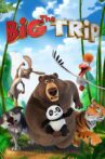 The Big Trip Movie Streaming Online
