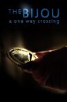 The Bijou: A One Way Crossing Movie Streaming Online