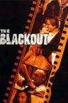 The Blackout Movie Streaming Online