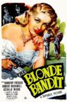The Blonde Bandit Movie Streaming Online
