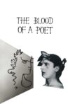 The Blood of a Poet Movie Streaming Online