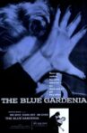 The Blue Gardenia Movie Streaming Online