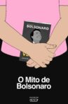 The Bolsonaro's Myth Movie Streaming Online